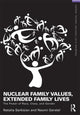 Book cover of: Nuclear Family Values, Extended Family Lives. By: Natalia Sarkisian