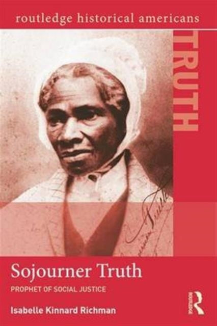 Book cover of: Sojourner Truth. By: Kinnard Richman Isabelle