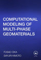 Book cover of: Computational Modeling of Multiphase Geomaterials. By: Fusao Oka