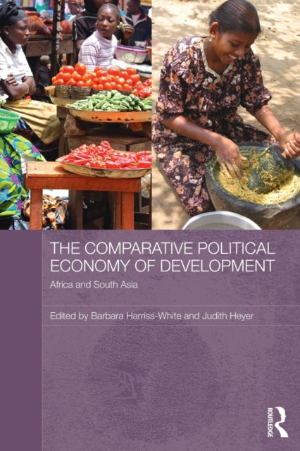 Book cover of: Comparative Political Economy of Development. By: Barbara Harriss-White