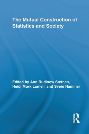 Mutual Construction of Statistics and Society