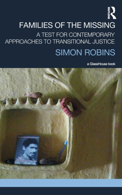 Book cover of: Families of the Missing. By: Simon Robins
