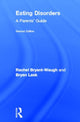 Book cover of: Eating Disorders. By: Rachel Bryant-Waugh