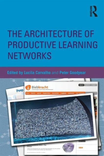 Book cover of: Architecture of Productive Learning Networks. By: Lucila Carvalho