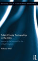 Book cover of: Public-Private Partnerships in the USA