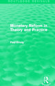 Book cover of: Monetary Reform in Theory and Practice (Routledge Revivals). By: Paul Einzig