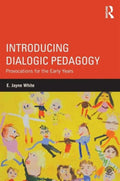Introducing Dialogic Pedagogy