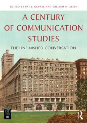 Century of Communication Studies