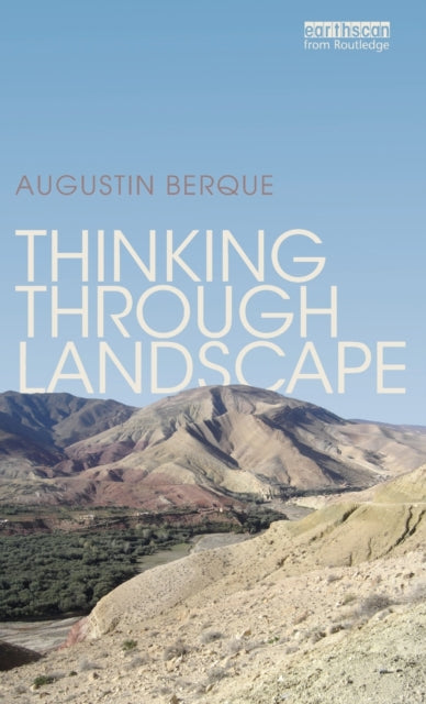 Book cover of: Thinking through Landscape