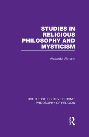 Studies in Religious Philosophy and Mysticism