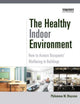 Book cover of: Healthy Indoor Environment