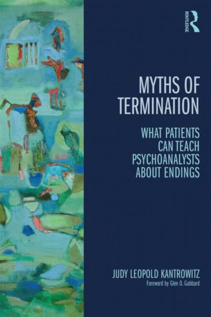 Book cover of: Myths of Termination. By: Judy Leopold Kantrowitz