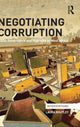 Book cover of: Negotiating Corruption. By: Laura Routley