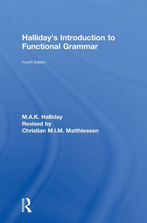Halliday's Introduction to Functional Grammar
