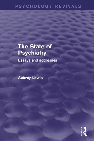 State of Psychiatry (Psychology Revivals)