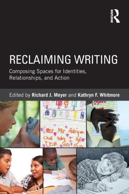 Book cover of: Reclaiming Writing. By: Richard J. Meyer