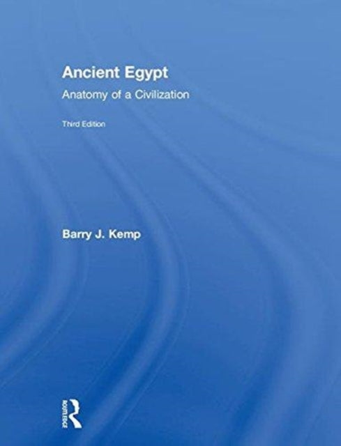 Book cover of: Ancient Egypt. By: Barry J. Kemp