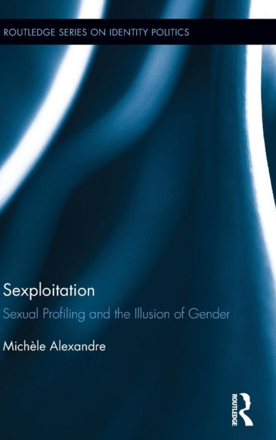 Book cover of: Sexploitation. By: Michèle Alexandre