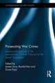 Book cover of: Prosecuting War Crimes. By: James Gow