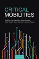 Book cover of: Critical Mobilities. By: Ola Soderstrom