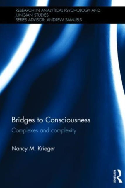 Book cover of: Bridges to Consciousness. By: Nancy Krieger