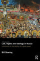 Book cover of: Law, Rights and Ideology in Russia. By: Bill Bowring