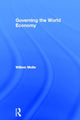 Book cover of: Governing the World Economy. By: Willem Molle