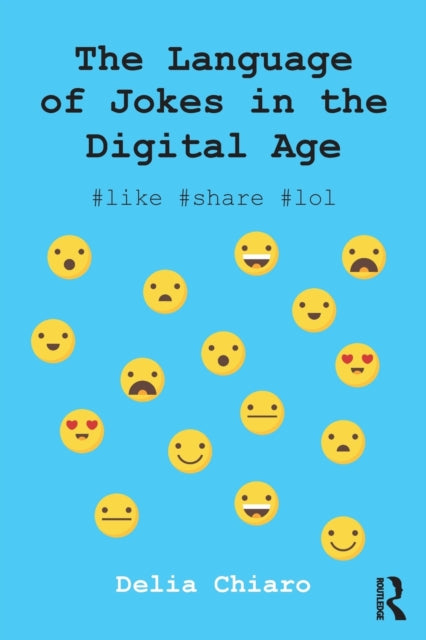 Book cover of: Language of Jokes in the Digital Age. By: Delia Chiaro