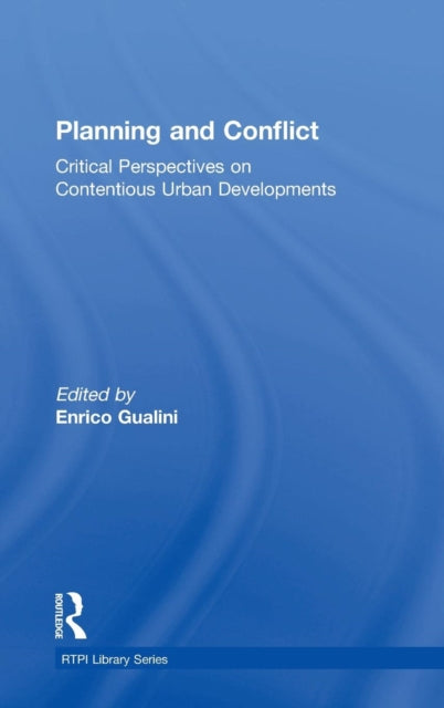 Book cover of: Planning and Conflict. By: Enrico Gualini
