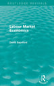 Book cover of: Labour Market Economics (Routledge Revivals). By: D. Sapsford