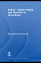 Book cover of: Patron-Client Politics and Elections in Hong Kong. By: Bruce Kam-kwan Kwong