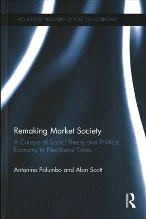 Remaking Market Society