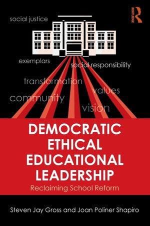 Democratic Ethical Educational Leadership
