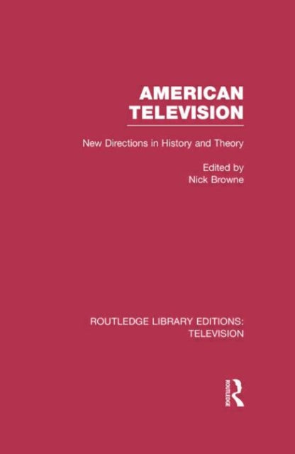 Book cover of: American Television. By: Nick Browne
