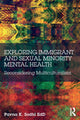 Book cover of: Exploring Immigrant and Sexual Minority Mental Health. By: Pavna Sodhi