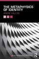 Book cover of: Metaphysics of Identity. By: Andre Gallois
