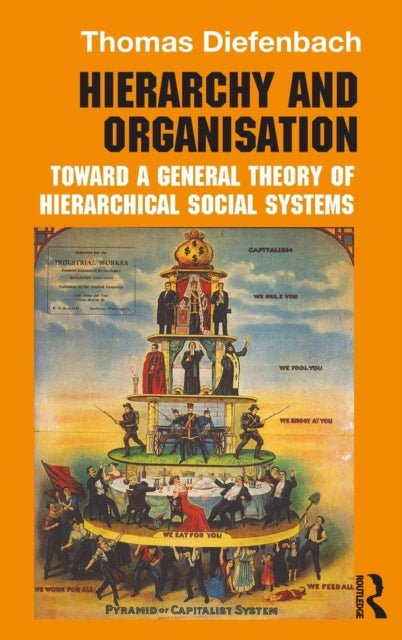 Book cover of: Hierarchy and Organisation. By: Thomas Diefenbach