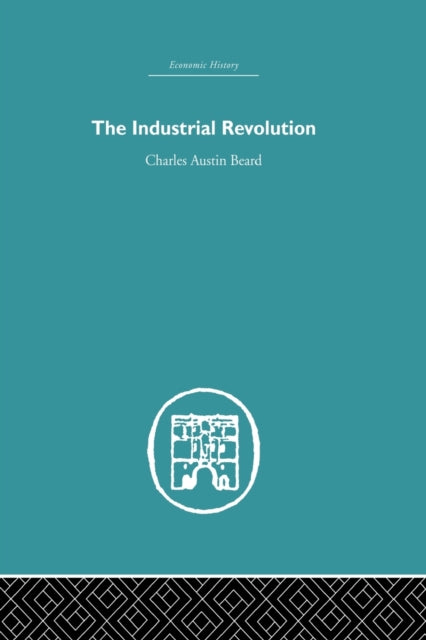 Book cover of: Industrial Revolution. By: Charles Austin Beard