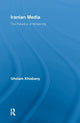 Book cover of: Iranian Media. By: Gholam Khiabany
