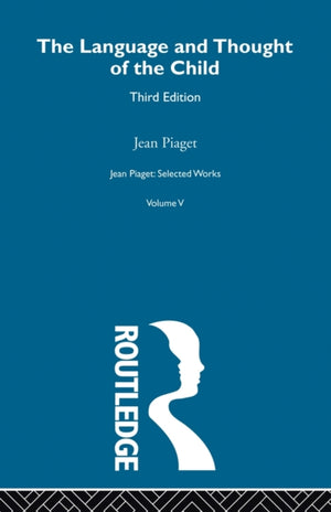 Language and Thought of the Child