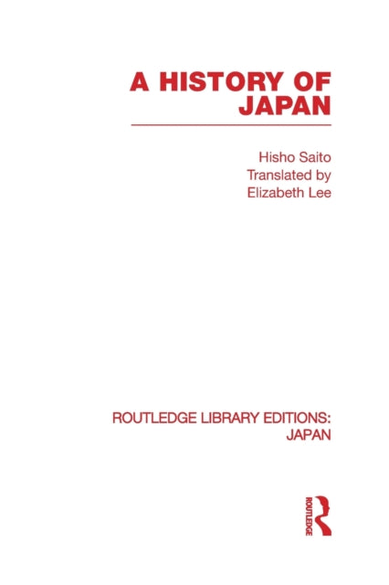 Book cover of: History of Japan. By: Hisho Saito