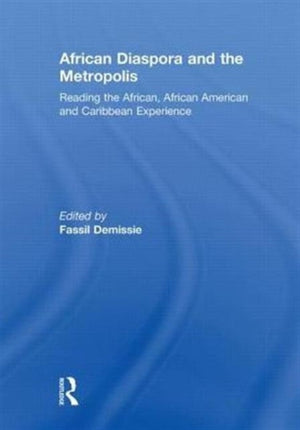 African Diaspora and the Metropolis