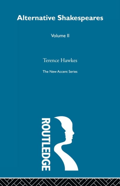 Book cover of: Alternative Shakespeares Vol 2