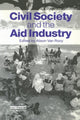 Book cover of: Civil Society and the Aid Industry. By: Alison Van Rooy