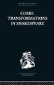 Book cover of: Comic Transformations in Shakespeare. By: Ruth Nevo