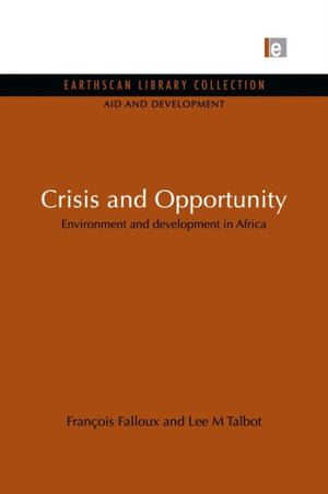 Crisis and Opportunity
