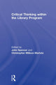Book cover of: Critical Thinking Within the Library Program. By: John Spencer