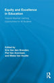 Book cover of: Equity and Excellence in Education. By: Kris Van den Branden