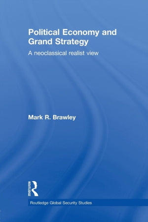 Political Economy and Grand Strategy
