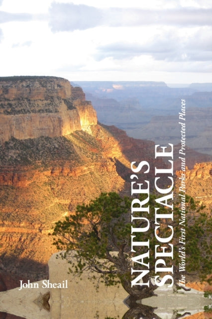Book cover of: Nature's Spectacle. By: John Sheail